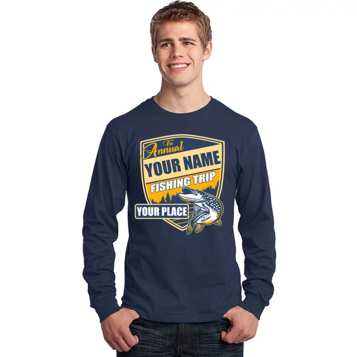 Personalize Fishing Trip Custom Tall Long Sleeve T-Shirt