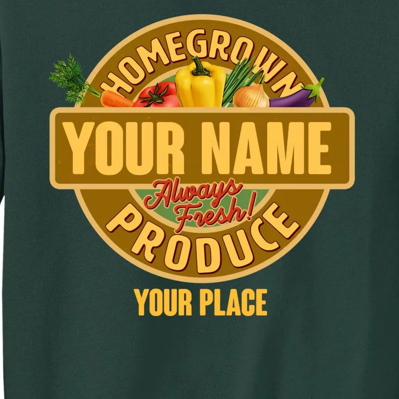 Personalize Home Homegrown Produce Custom Farmer Sweatshirt