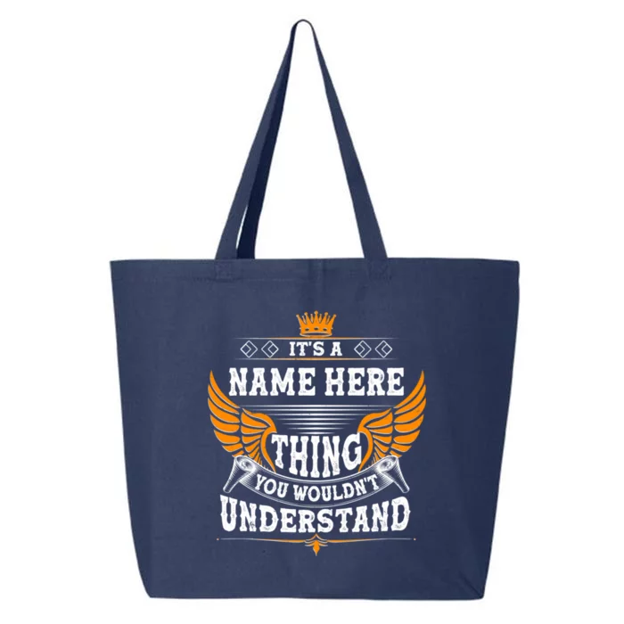 Personalize It's A Name Thing You Wouldn't Understand Custom 25L Jumbo Tote