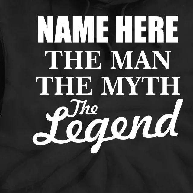 Personalize Name The Man Myth Legend Custom Tie Dye Hoodie