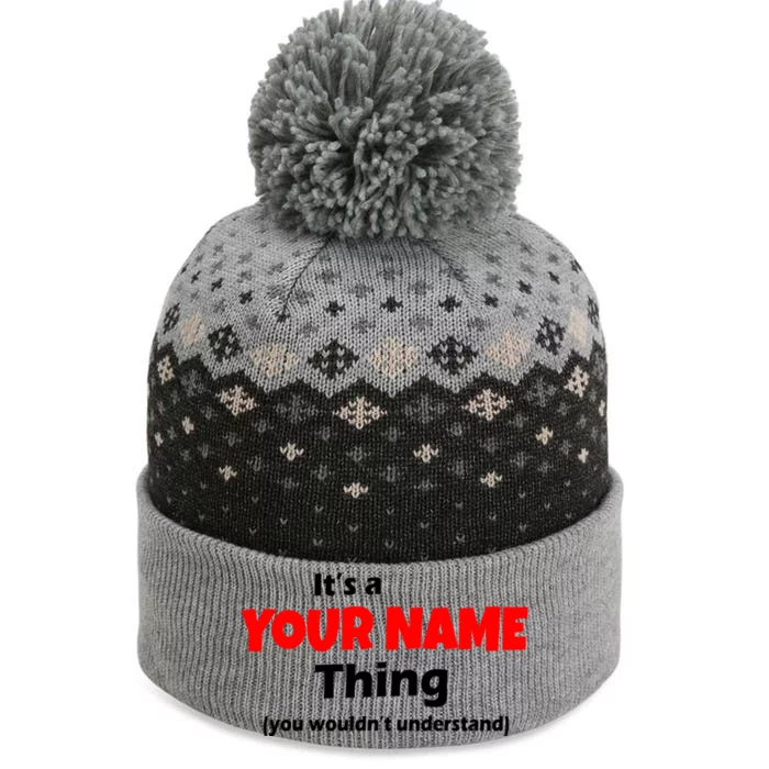 Personalized Funny You Wouldn't Understand Custom Name The Baniff Cuffed Pom Beanie