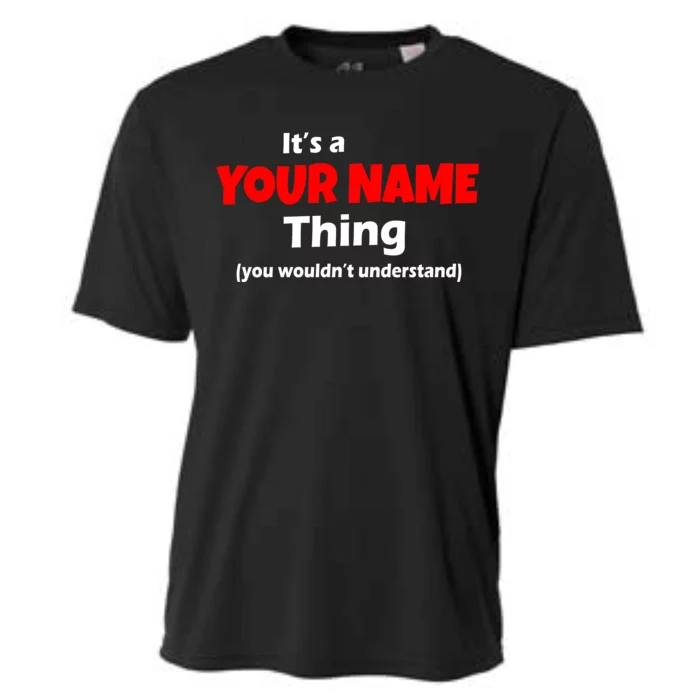 Personalized Funny You Wouldn't Understand Custom Name Cooling Performance Crew T-Shirt