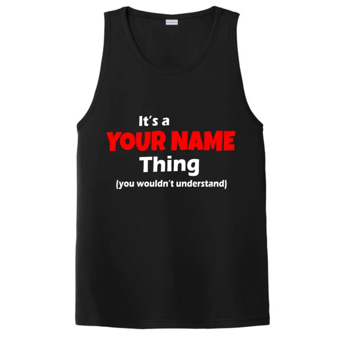 Personalized Funny You Wouldn't Understand Custom Name Performance Tank