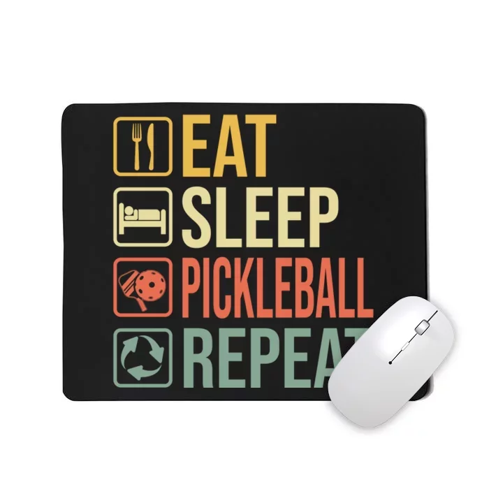 Pickleball Eat Sleep Repeat Mousepad