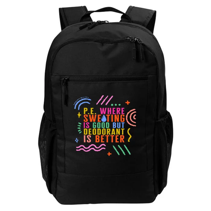 Physical Education Teacher P.E Sweating Good Gym Instructor Daily Commute Backpack