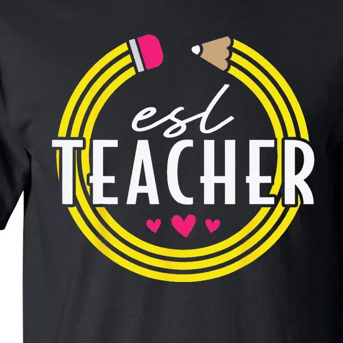 Proud ESL Teacher English as a Second Language Tall T-Shirt