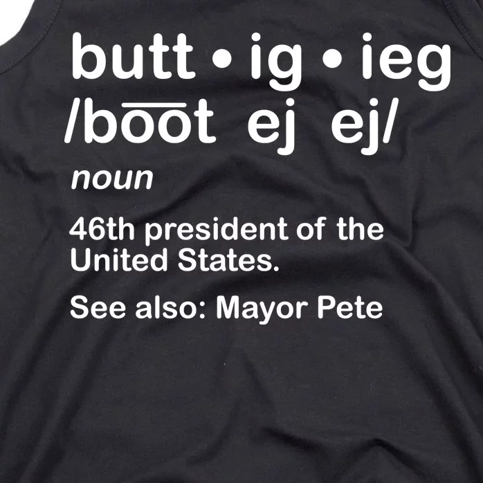 Pete Buttigieg Pronunciation Definition Tank Top