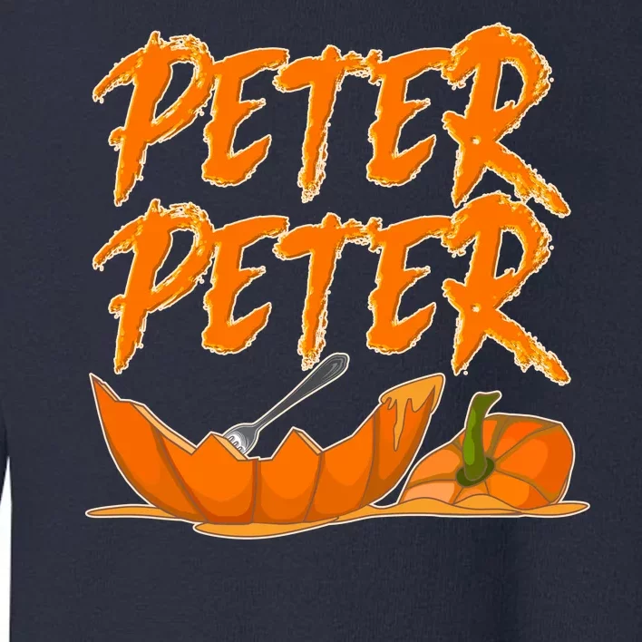 Peter Peter Pumpkin Eater Toddler Sweatshirt