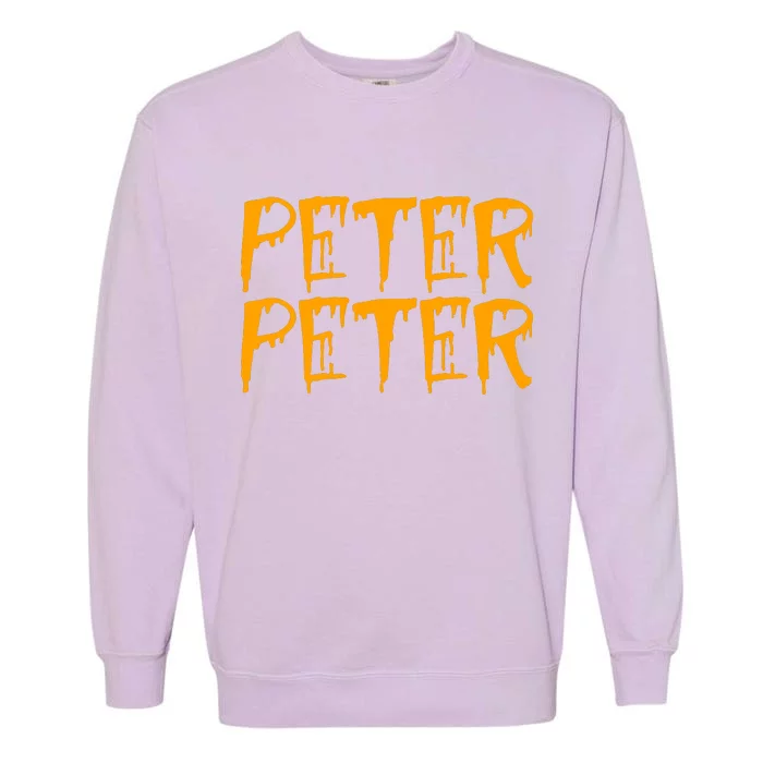 Peter Peter Pumpkin Eater Couples Halloween Costume Garment-Dyed Sweatshirt