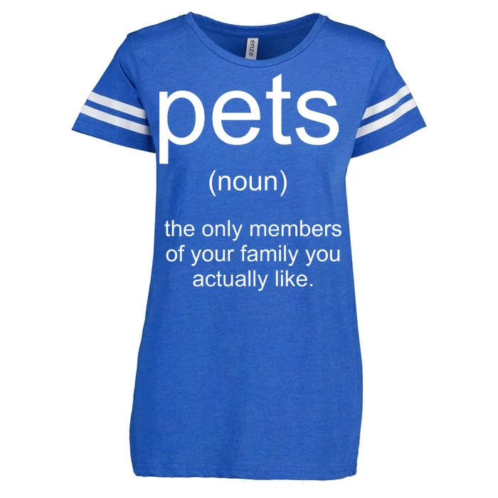 Pets Noun Members Of The Family You Like Enza Ladies Jersey Football T-Shirt