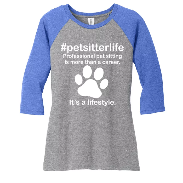 #petsitterlife Professional Pet Sitting Lifestyle Women's Tri-Blend 3/4-Sleeve Raglan Shirt