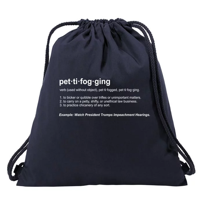 Pettifogging Impeachment Hearings Drawstring Bag