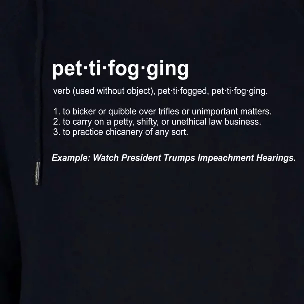 Pettifogging Impeachment Hearings Womens Funnel Neck Pullover Hood