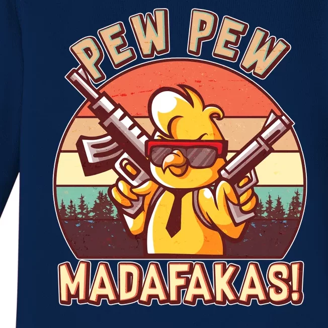 Pew Pew Madafakas Chick Chicken Baby Long Sleeve Bodysuit