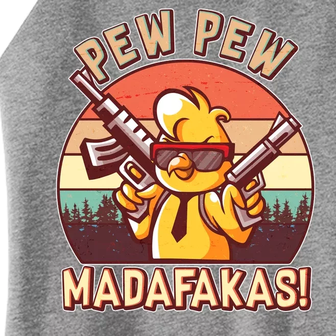 Pew Pew Madafakas Chick Chicken Women’s Perfect Tri Rocker Tank