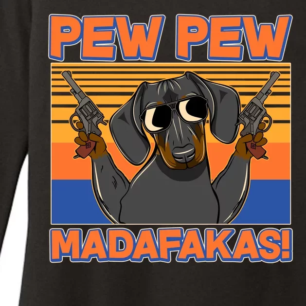 Pew Pew Madafakas Dachshund Dog Womens CVC Long Sleeve Shirt