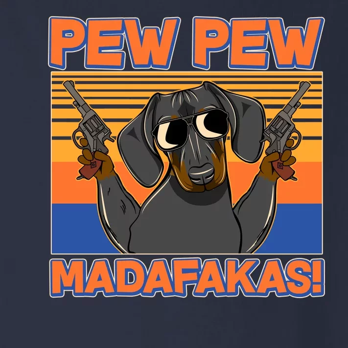 Pew Pew Madafakas Dachshund Dog Toddler Long Sleeve Shirt