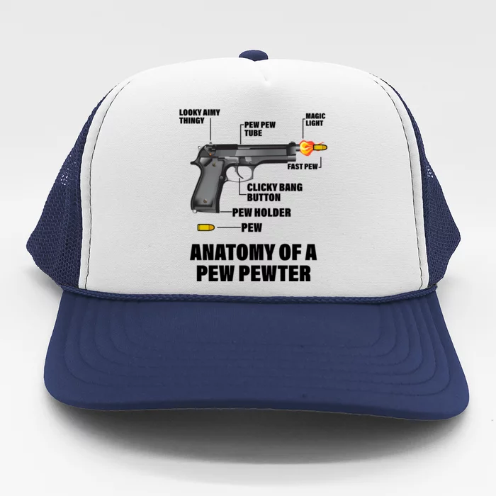 Pew Pewer Anatomy Trucker Hat