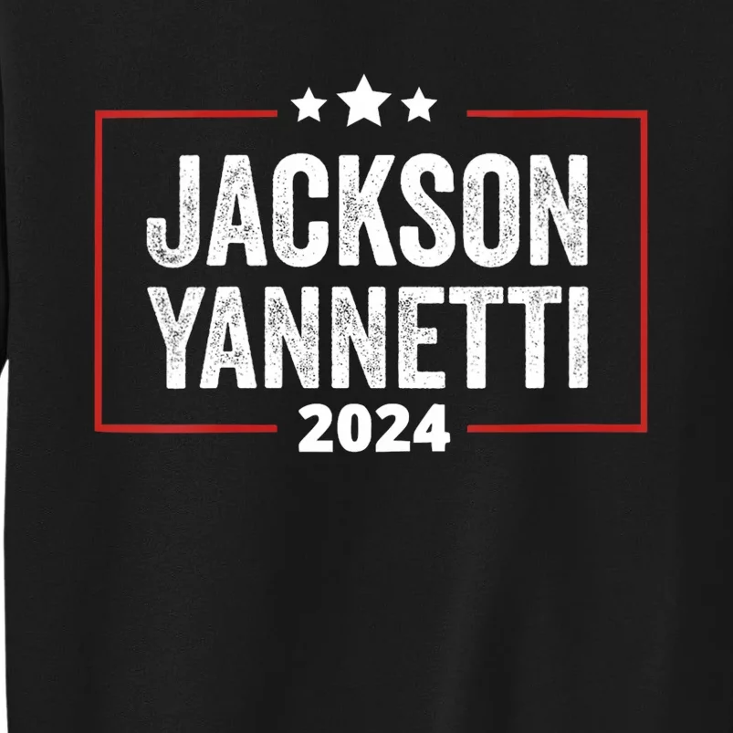 President For 2024 Sarcastic Jackson Tall Sweatshirt