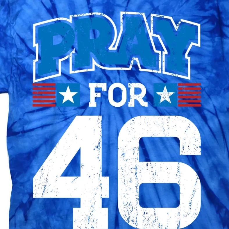 Pray For 46th President Trump Christian Conservative Gift Tie-Dye T-Shirt