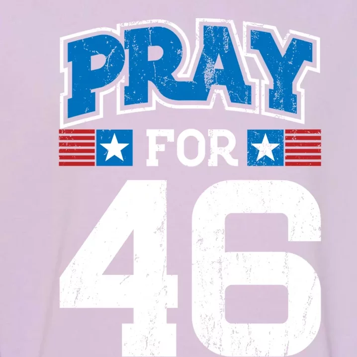 Pray For 46th President Trump Christian Conservative Gift Garment-Dyed Sweatshirt