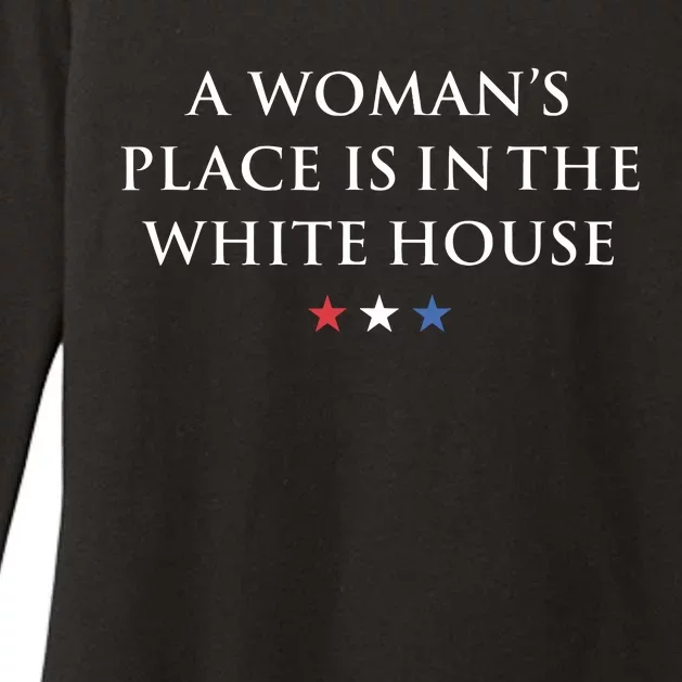 President Feminist A Womans Place Is In The White House Womens CVC Long Sleeve Shirt