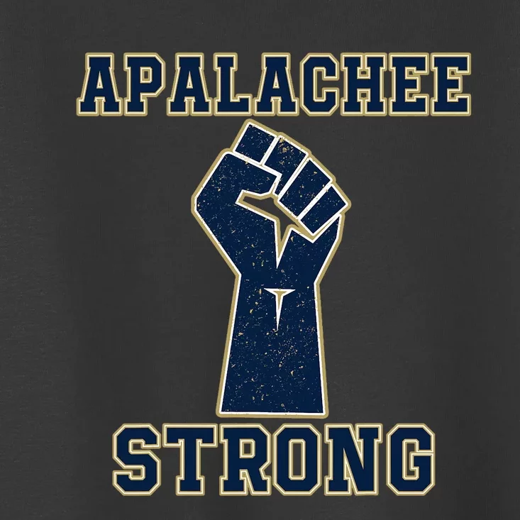 Pray For Apalachee High School Strong Toddler T-Shirt