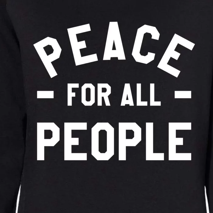 Peace For All People International World Peace Day Cute Gift Womens California Wash Sweatshirt