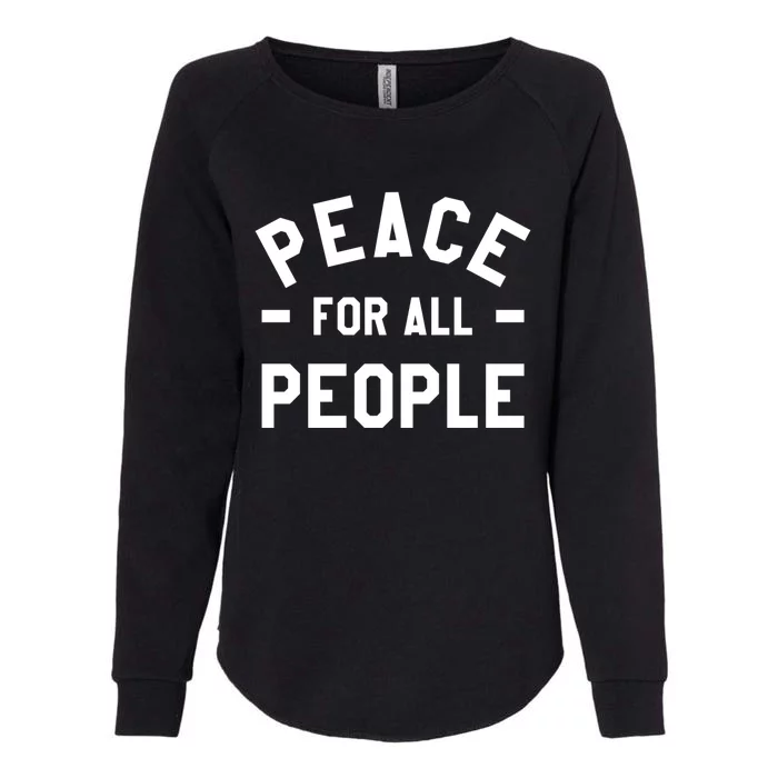 Peace For All People International World Peace Day Cute Gift Womens California Wash Sweatshirt