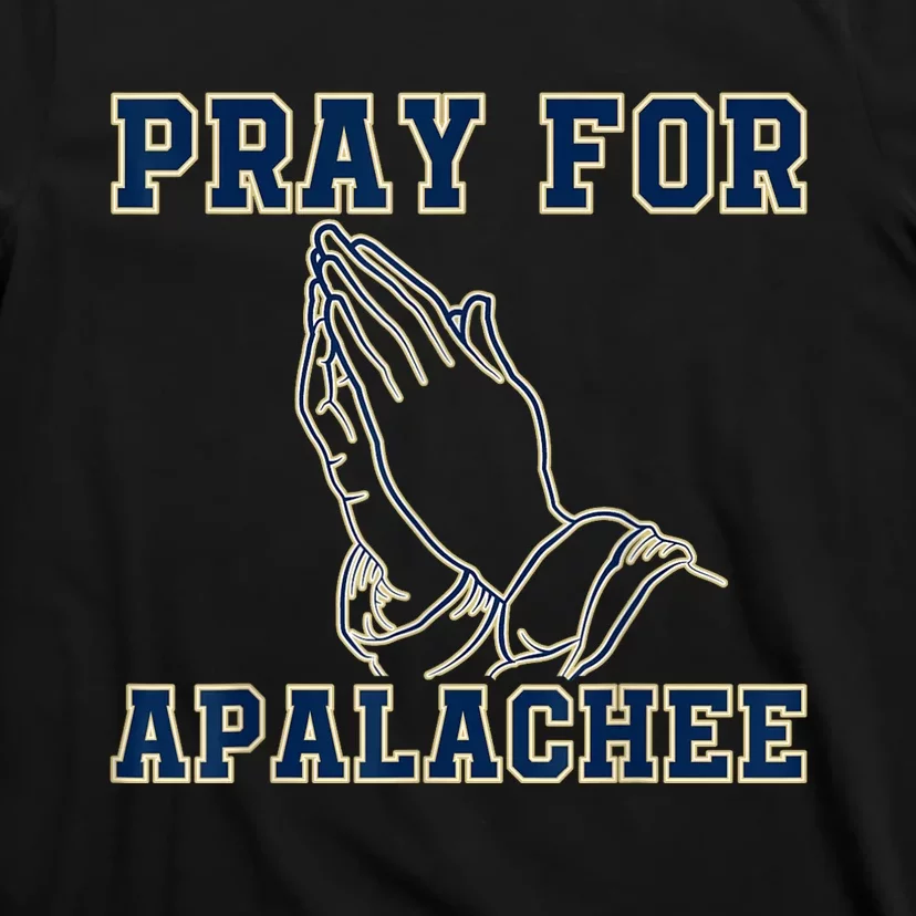 Pray For Apalachee Apalachee High School Strong T-Shirt