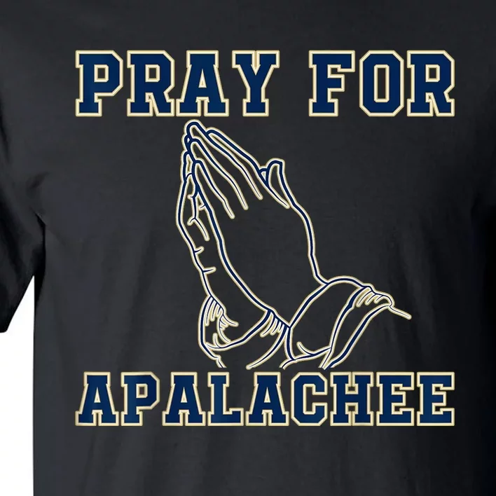 Pray For Apalachee Apalachee High School Strong Tall T-Shirt