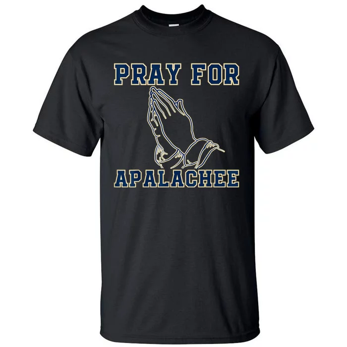 Pray For Apalachee Apalachee High School Strong Tall T-Shirt