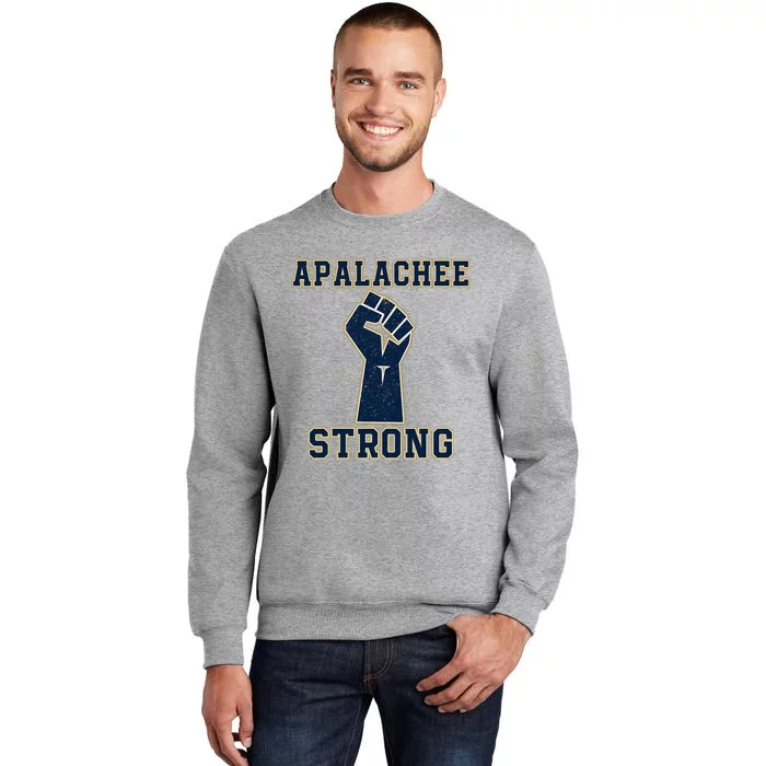 Pray For Apalachee High School Strong Tall Sweatshirt