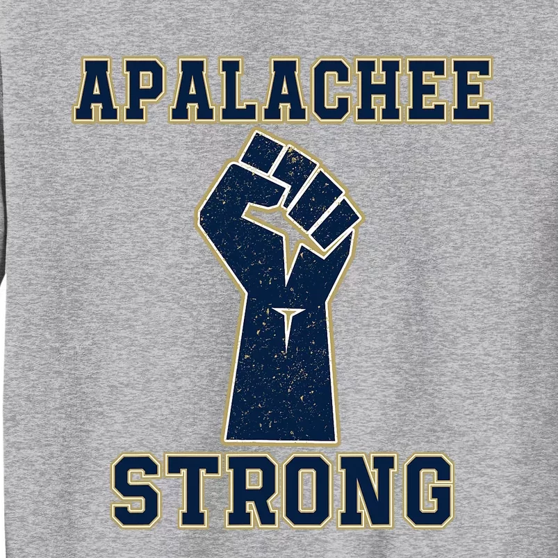 Pray For Apalachee High School Strong Tall Sweatshirt