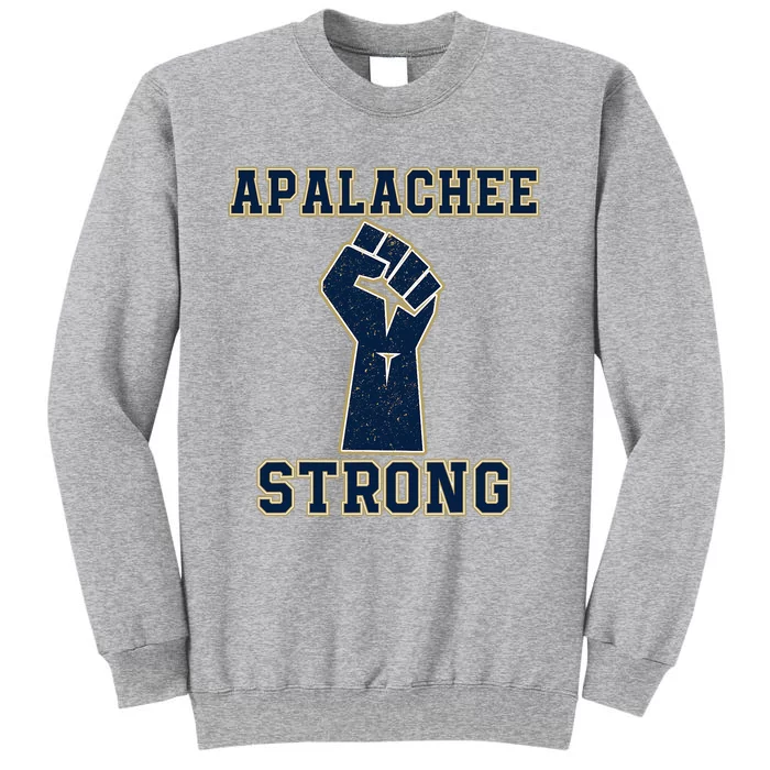 Pray For Apalachee High School Strong Tall Sweatshirt