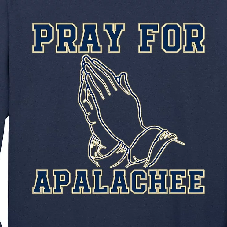 Pray For Apalachee Apalachee High School Strong Tall Long Sleeve T-Shirt