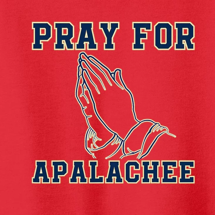 Pray For Apalachee Apalachee High School Strong Toddler T-Shirt