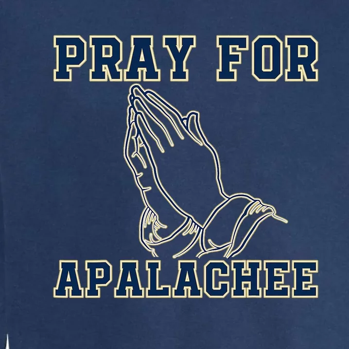 Pray For Apalachee Apalachee High School Strong Garment-Dyed Sweatshirt