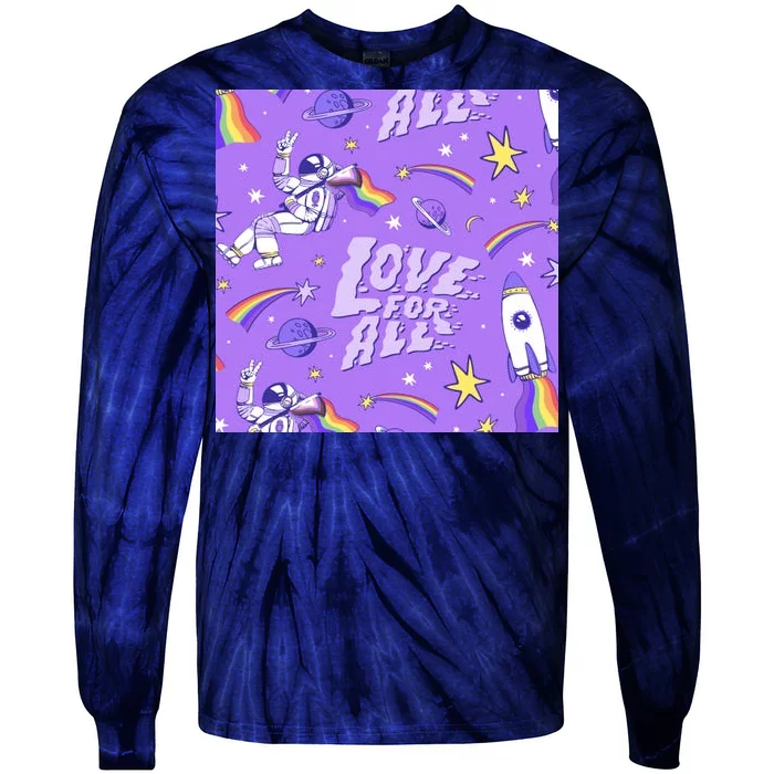 Pride Flag Astronaut Love For All Tie-Dye Long Sleeve Shirt