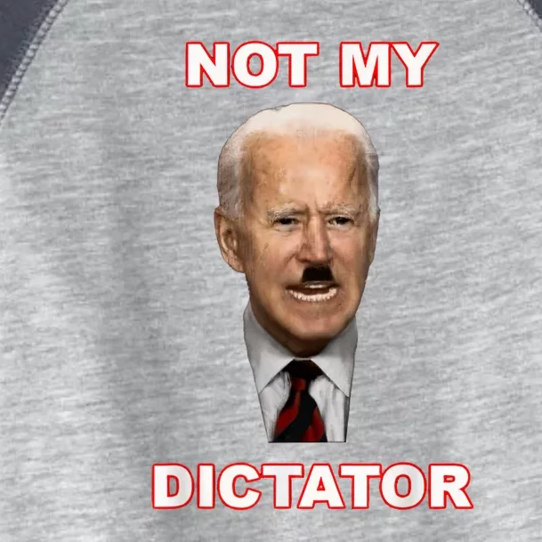 PedoHitler Not My dictator Funny Anti Joe Biden Toddler Fine Jersey T-Shirt