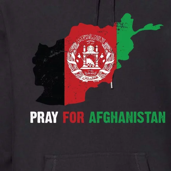 Pray For Afghanistan Flag Map Premium Hoodie