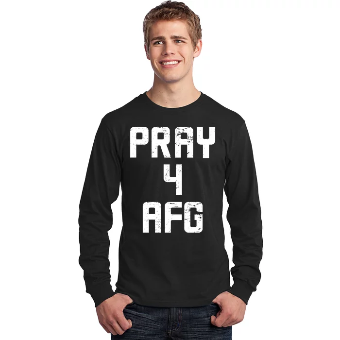 Pray For AFG Afghanistan Long Sleeve Shirt