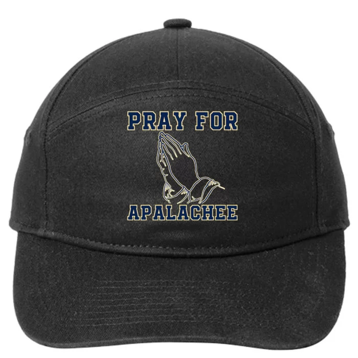 Pray For Apalachee Apalachee High School Strong 7-Panel Snapback Hat