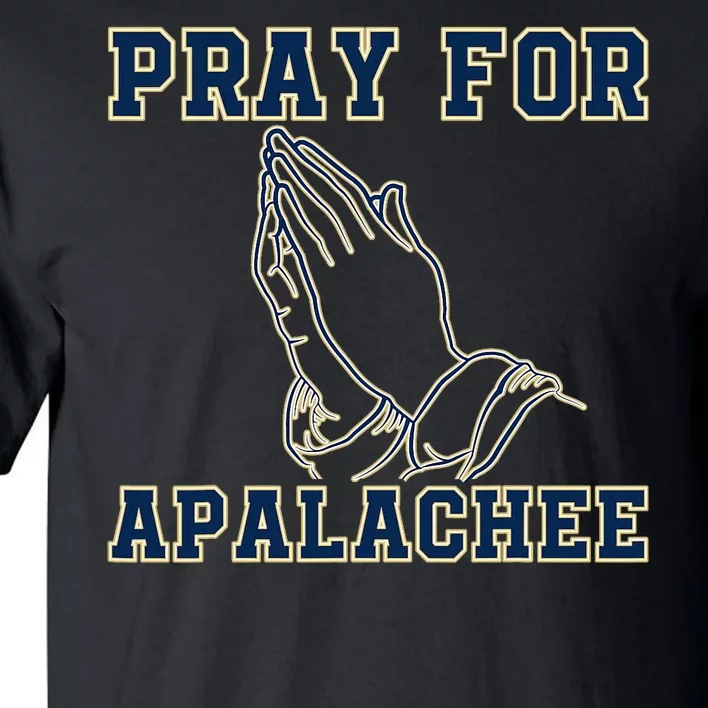 Pray For Apalachee Apalachee High School Strong Tall T-Shirt