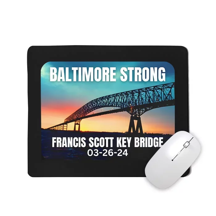 Pray For Baltimore Mousepad