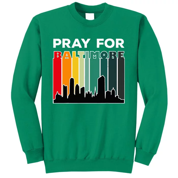 Pray For Baltimore Praying For Baltimore Baltimore Strong Sweatshirt