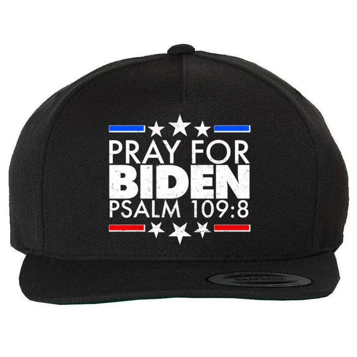 Pray For Biden Psalm 109:8 Wool Snapback Cap