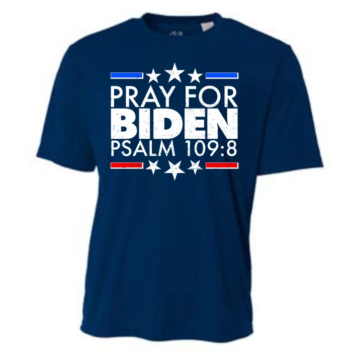 Pray For Biden Psalm 109:8 Cooling Performance Crew T-Shirt