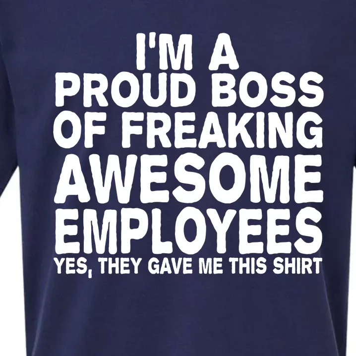 Proud Freaking Boss Of Awesome Employees Funny Gift Sueded Cloud Jersey T-Shirt