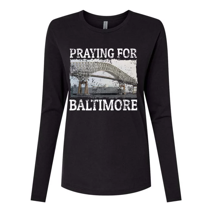 Praying For Baltimore The Baltimore Bridge Womens Cotton Relaxed Long Sleeve T-Shirt